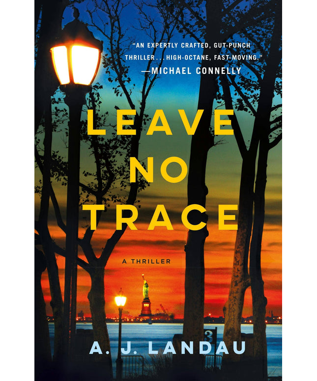 Leave No Trace: A National Parks Thriller