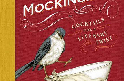 Tequila Mockingbird (10th Anniversary Expanded Edition)