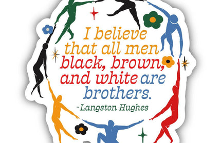 All Men Are Brothers Quote Sticker