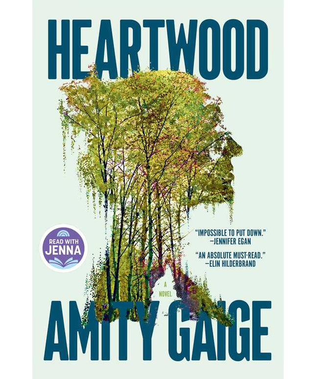 Heartwood (A Read with Jenna Pick) by Amity Gaige: Hardcover; 320 pages / English