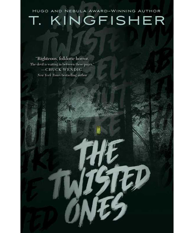 Twisted Ones by T. Kingfisher: Paperback; 400 pages / English