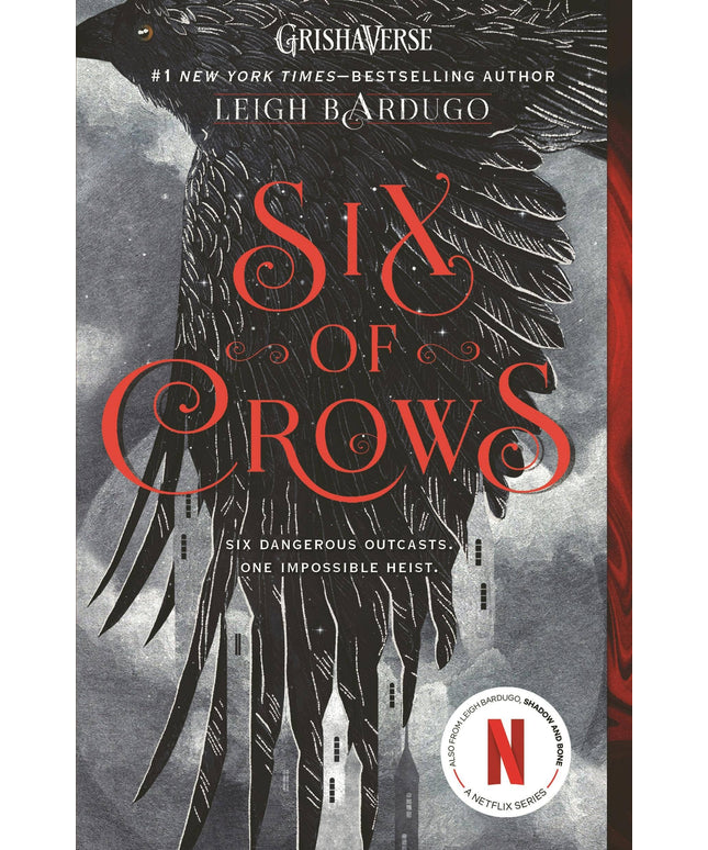 Six Of Crows:  #1