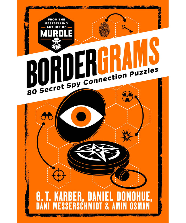 Bordergrams: 80 Secret Spy Connection Puzzles