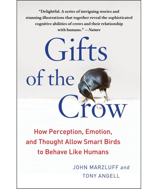 Gifts of the Crow by John Marzluff: Paperback; 320 pages / English