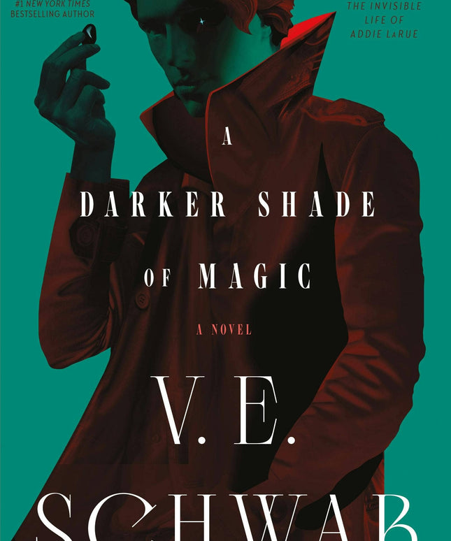 Darker Shade Of Magic, A: A Novel