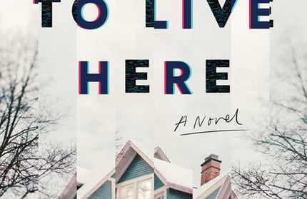 We Used to Live Here by Marcus Kliewer: Paperback; 320 pages / English