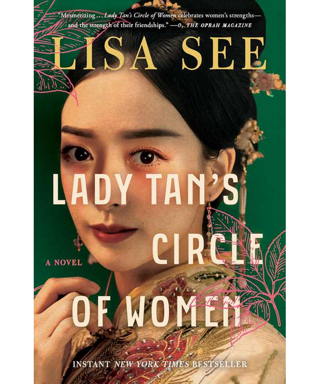 Lady Tan's Circle of Women by Lisa See: Paperback; 368 pages / English