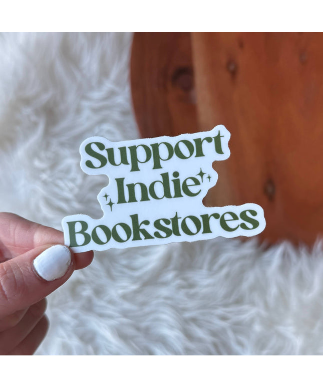 "Support indie bookstores" Book Sticker