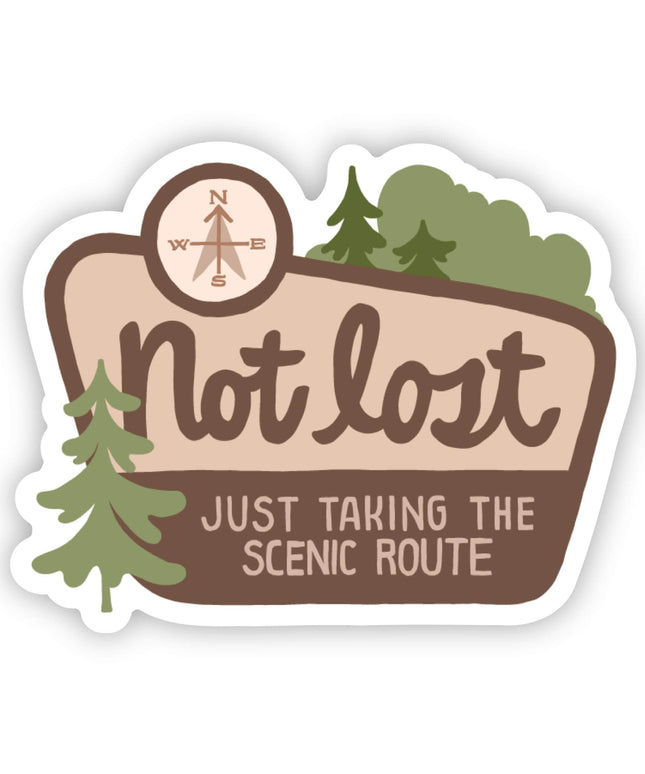 "Not Lost, Just Taking The Scenic Route" Sticker