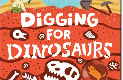 Digging for Dinosaurs