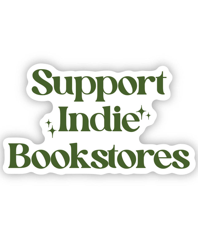 "Support indie bookstores" Book Sticker