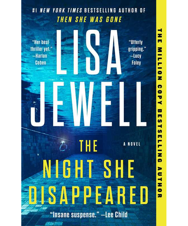 Night She Disappeared by Lisa Jewell: Paperback; 416 pages / English