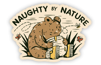 "Naughty by Nature" Sticker