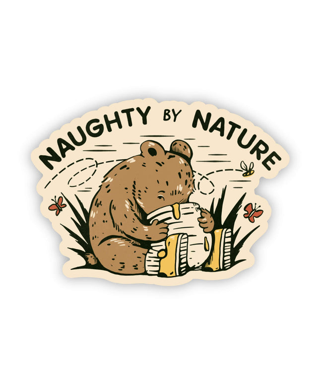 "Naughty by Nature" Sticker