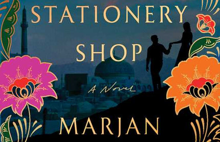 Stationery Shop by Marjan Kamali: Paperback; 336 pages / English
