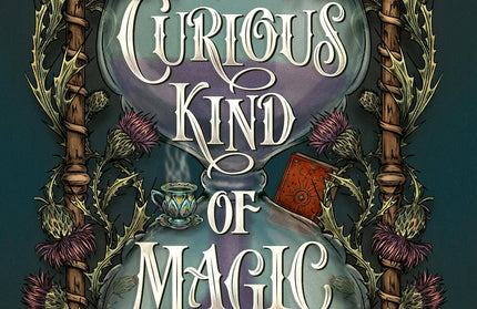 Curious Kind Of Magic