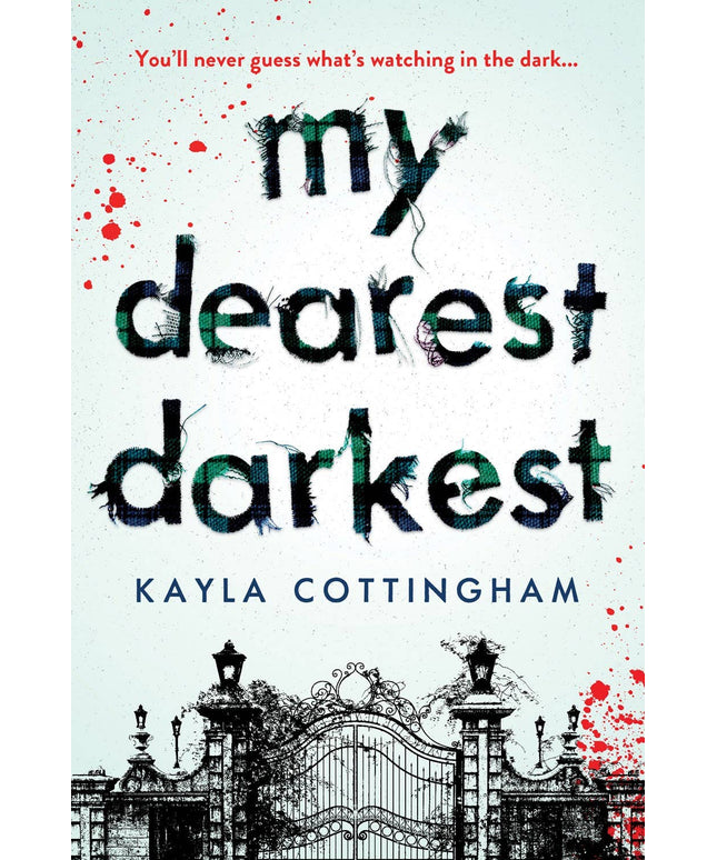 My Dearest Darkest (YA Horror/Thriller) (TP)