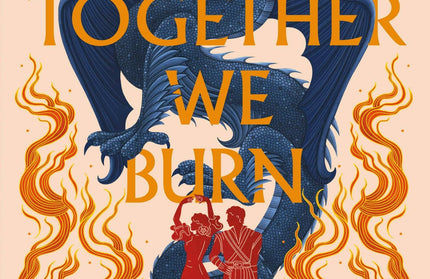Together We Burn:  #1