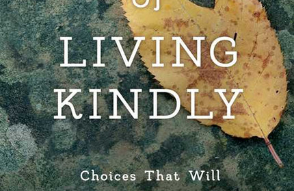 Year of Living Kindly by Donna Cameron: Paperback; 296 pages / English