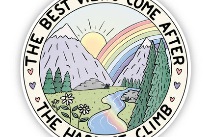 The Hardest Climb Motivational Sticker