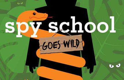 Spy School Goes Wild by Stuart Gibbs: Paperback; 336 pages / English