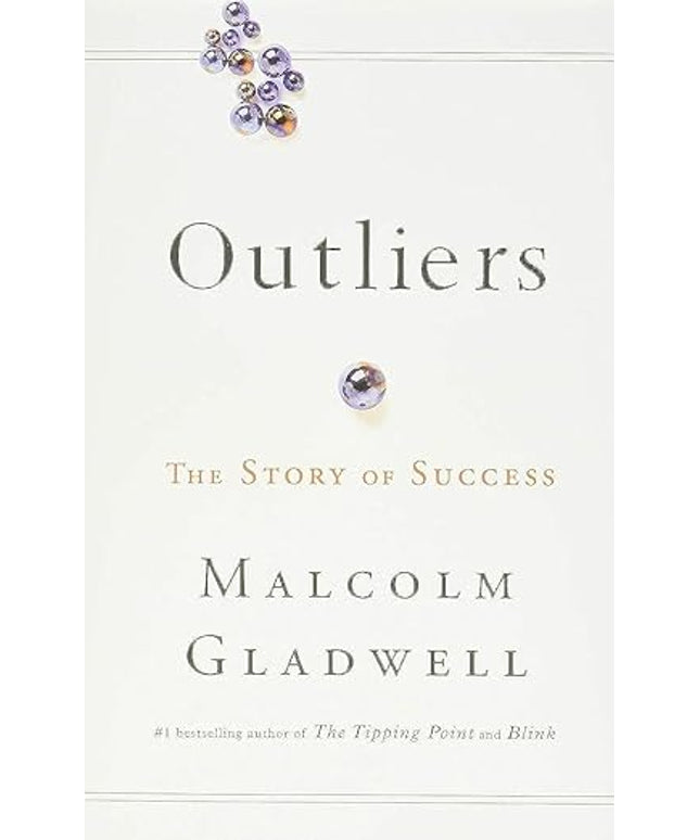 Outliers the Story of Success