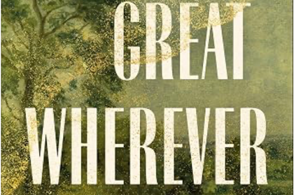 The Great Wherever