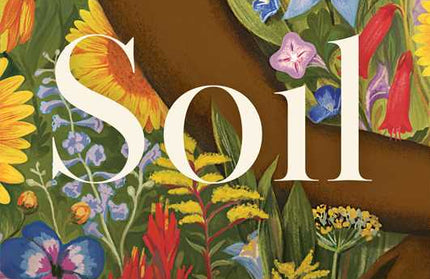 Soil by Camille T Dungy: Paperback; 352 pages / English