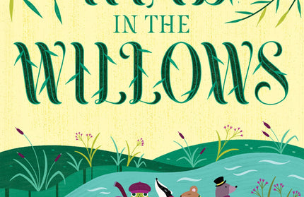 The Wind in the Willows by Kenneth Grahame