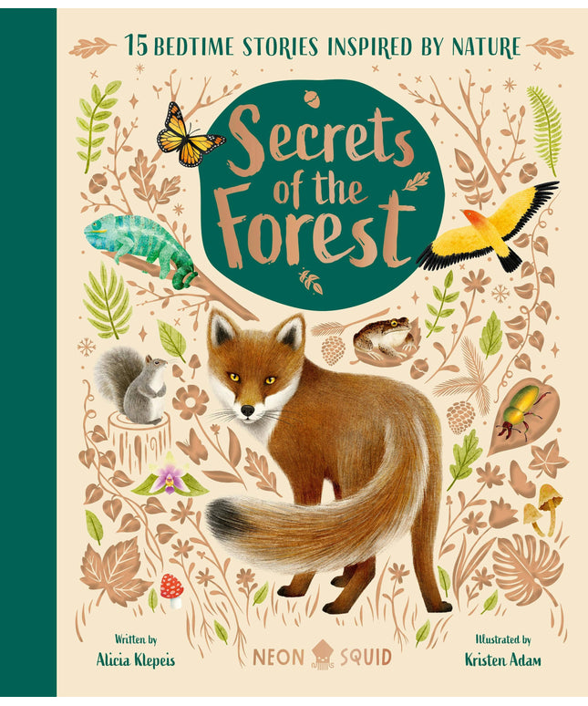 Secrets Of The Forest: 15 Bedtime Stories Inspired By Nature