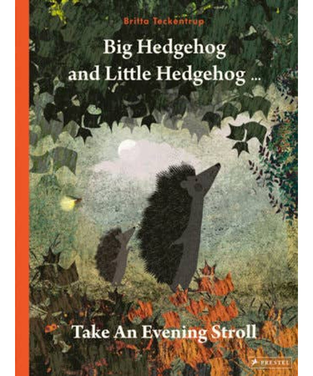 Big Hedgehog and Little Hedgehog Take an Evening Stroll