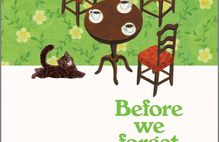 Before We Forget Kindness : Toshikazu Kawaguchi