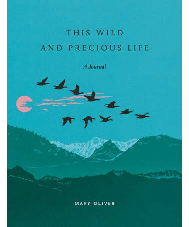 This Wild And Precious Life