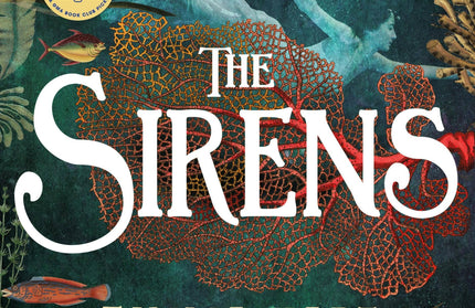 Sirens: A Novel