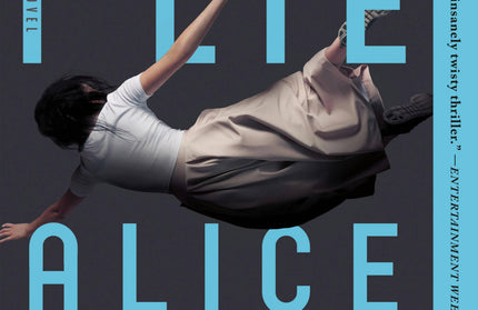 Sometimes I Lie: A Novel