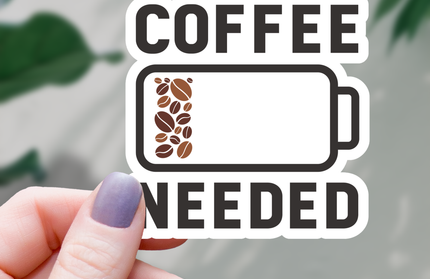 Coffee Needed Battery Sticker - 3"