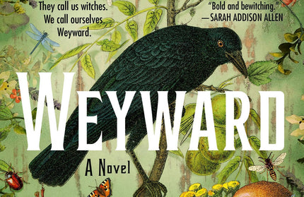 Weyward: A Novel #1