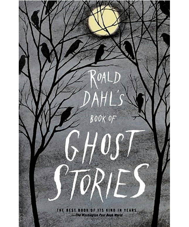Roald Dahl's Book Of Ghost Stories: