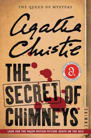 Secret of Chimneys, The : Agatha Christie