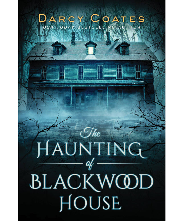 Haunting of Blackwood House
