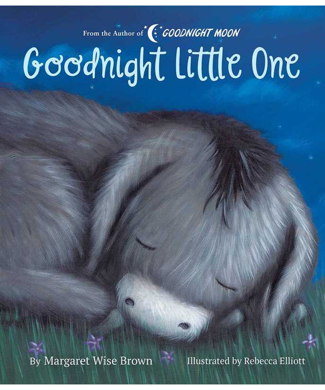 Goodnight Little One by Margaret Wise Brown: Board Books; 28 pages / English
