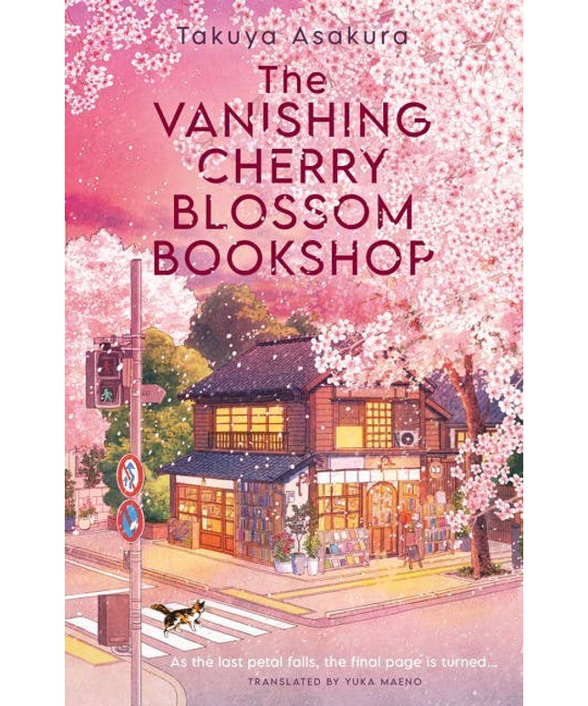 The Vanishing Cherry Blossom Bookshop: Takuya Asakura