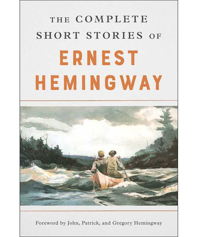 Complete Short Stories Of Ernest Hemingway by Ernest   Hemingway: Paperback; 672 pages / English