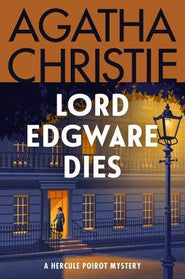 Lord Edgware Dies : Agatha Christie