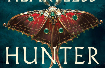 Heartless Hunter The Crimson Moth Book 1